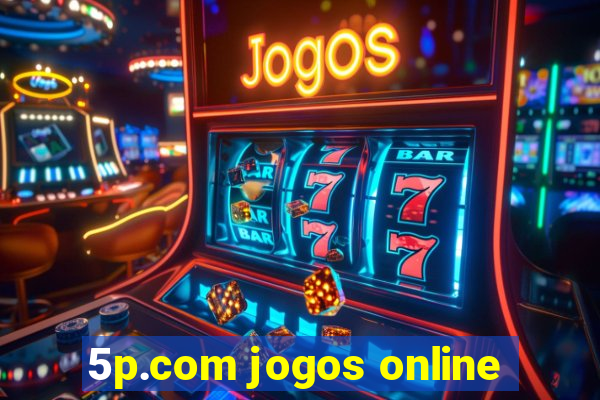 5p.com jogos online